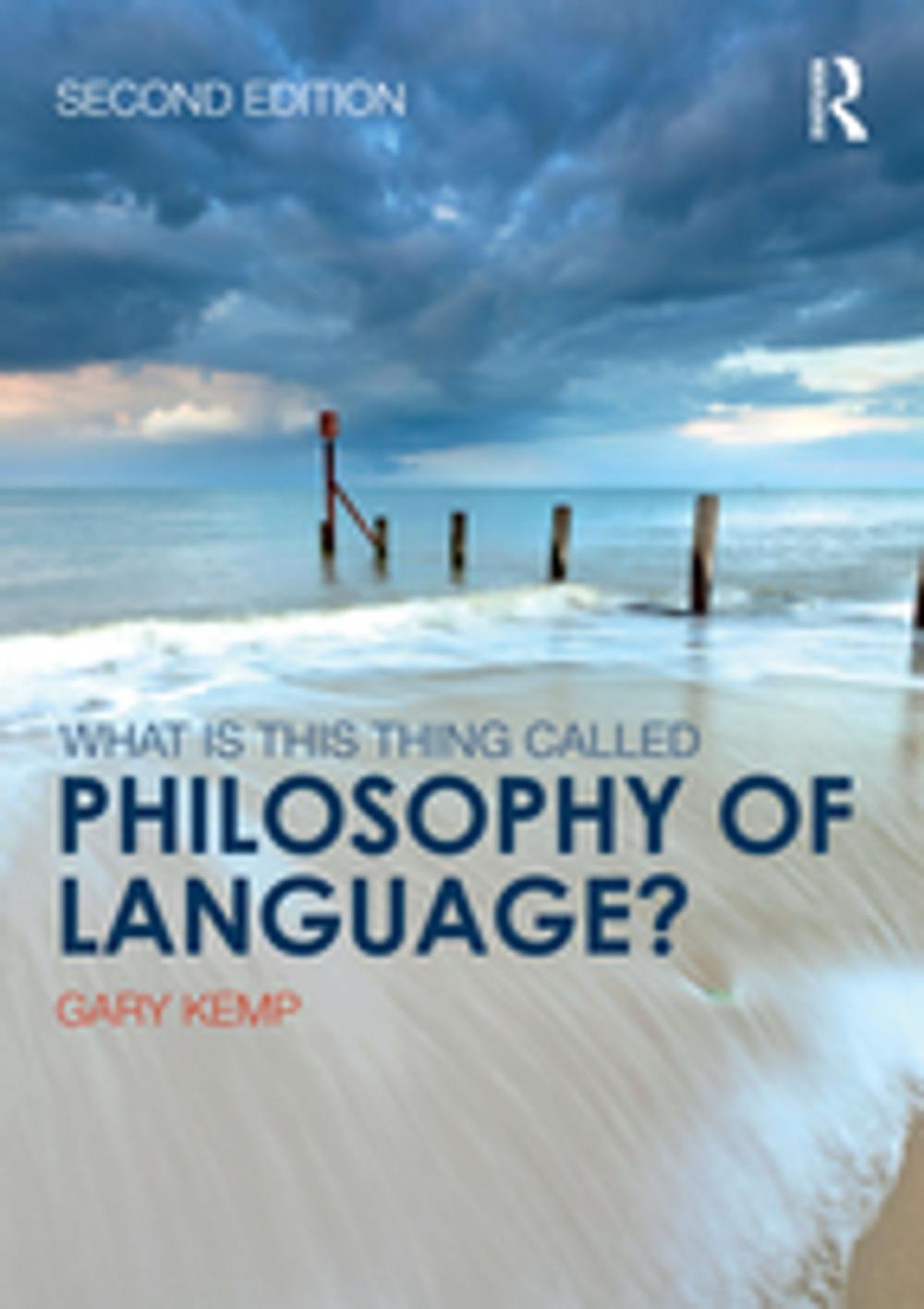 Big bigCover of What is this thing called Philosophy of Language?