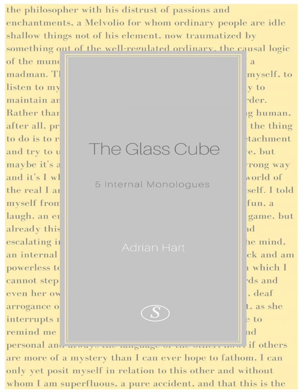 Big bigCover of Venice: The Glass Cube: The Philosopher: The Big I: Monologues