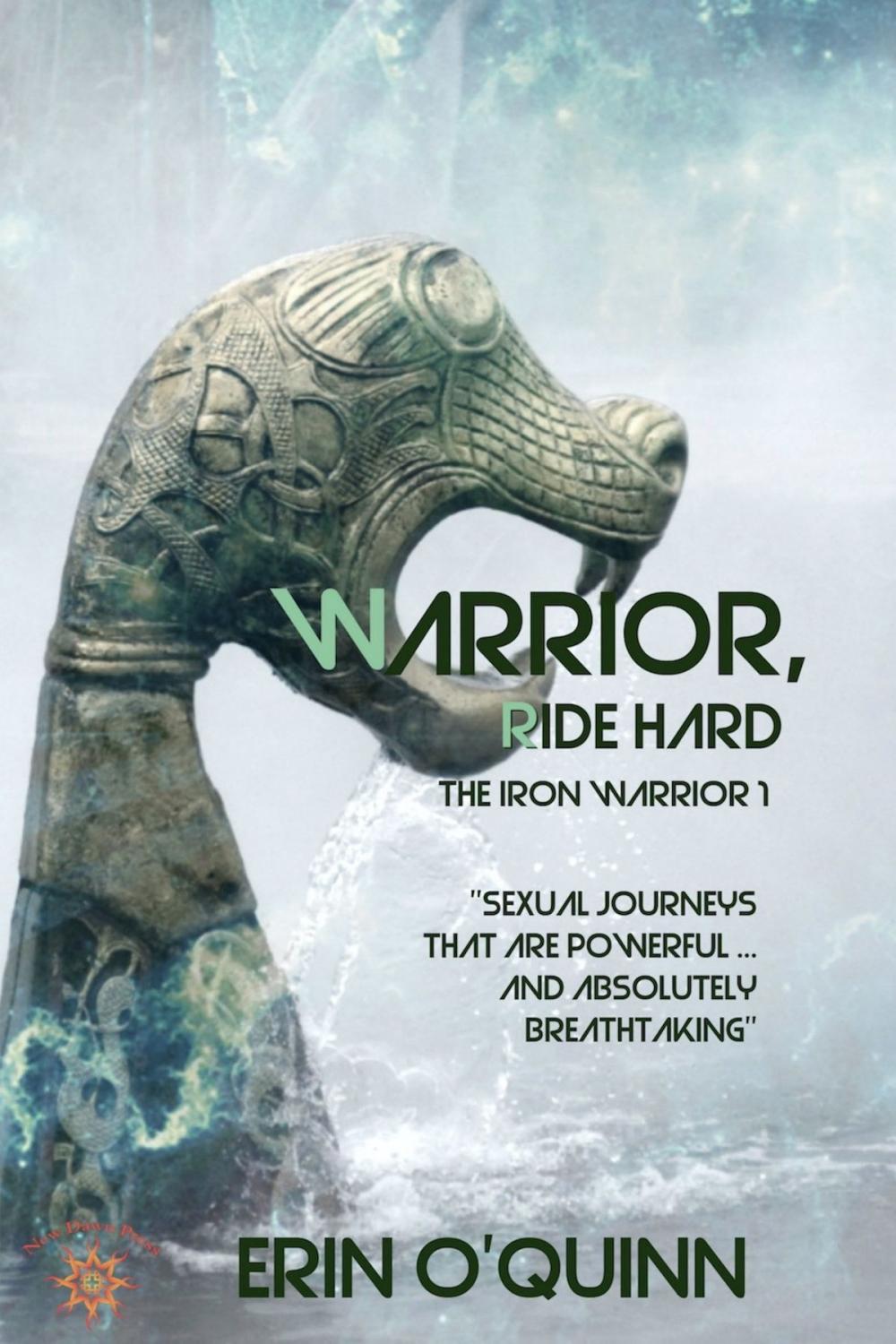 Big bigCover of Warrior, Ride Hard (The Iron Warrior 1)