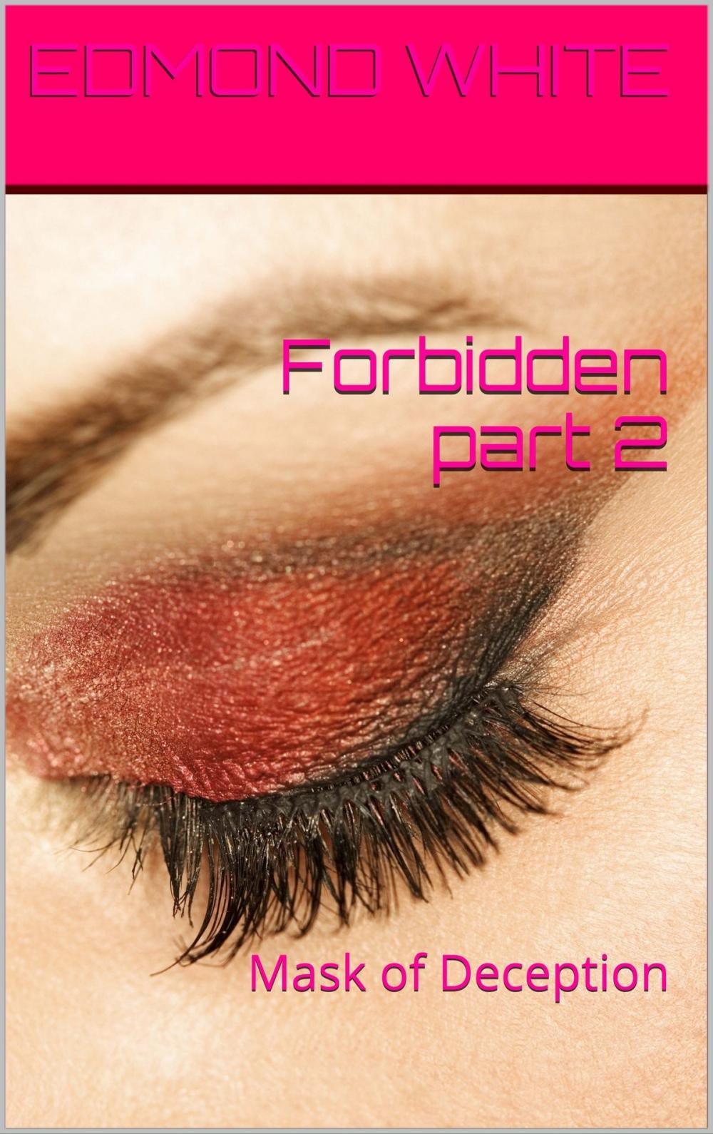 Big bigCover of Forbidden Part 2