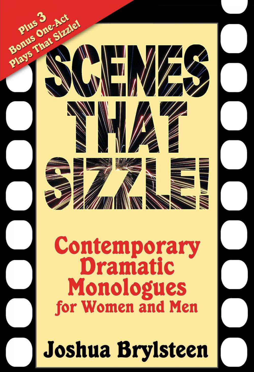 Big bigCover of Scenes That Sizzle!:Contemporary Dramatic Monologues for Women and Men