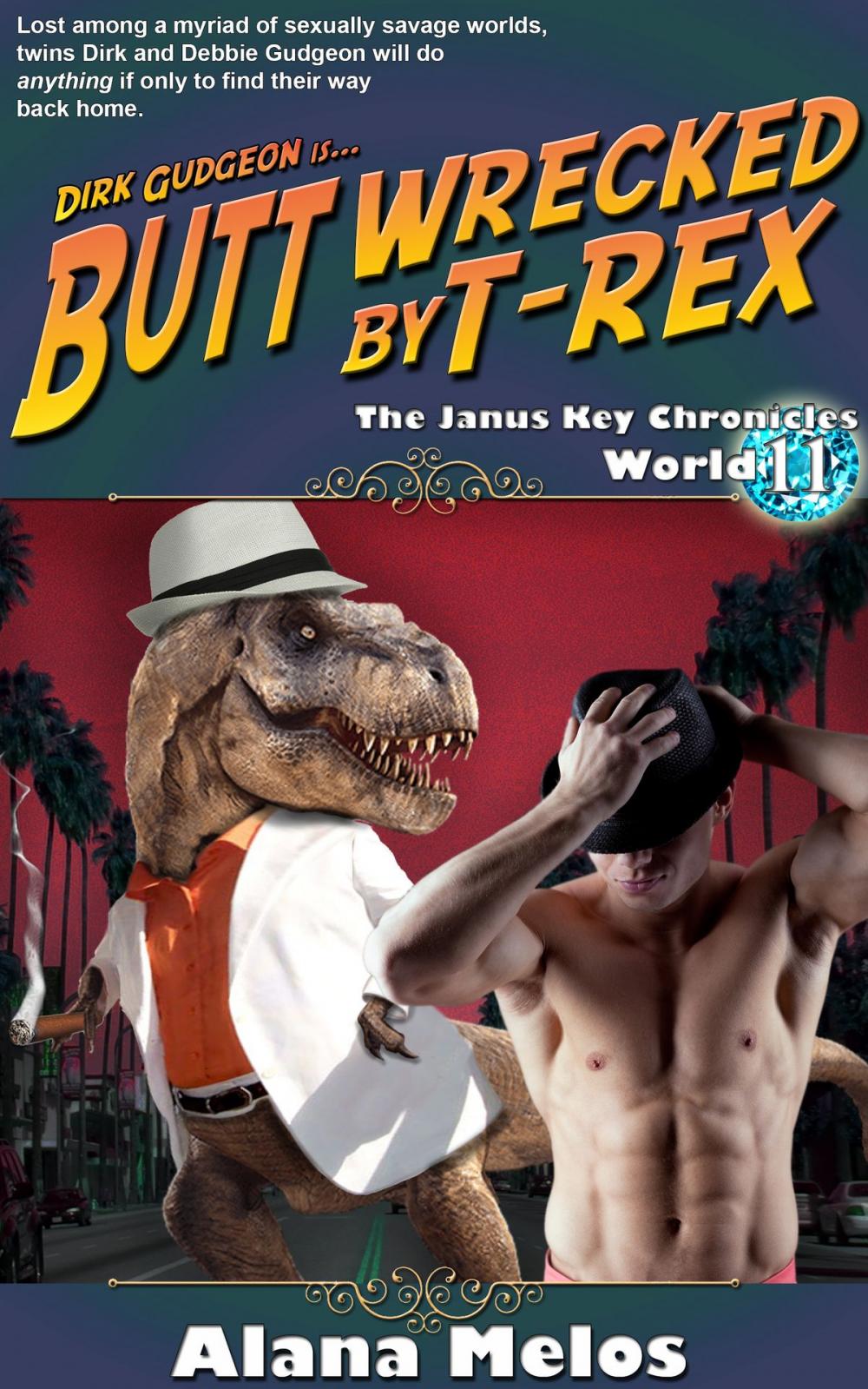 Big bigCover of Butt Wrecked by T-Rex