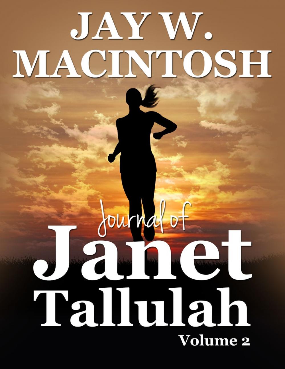 Big bigCover of Journal of Janet Tallulah, Volume 2