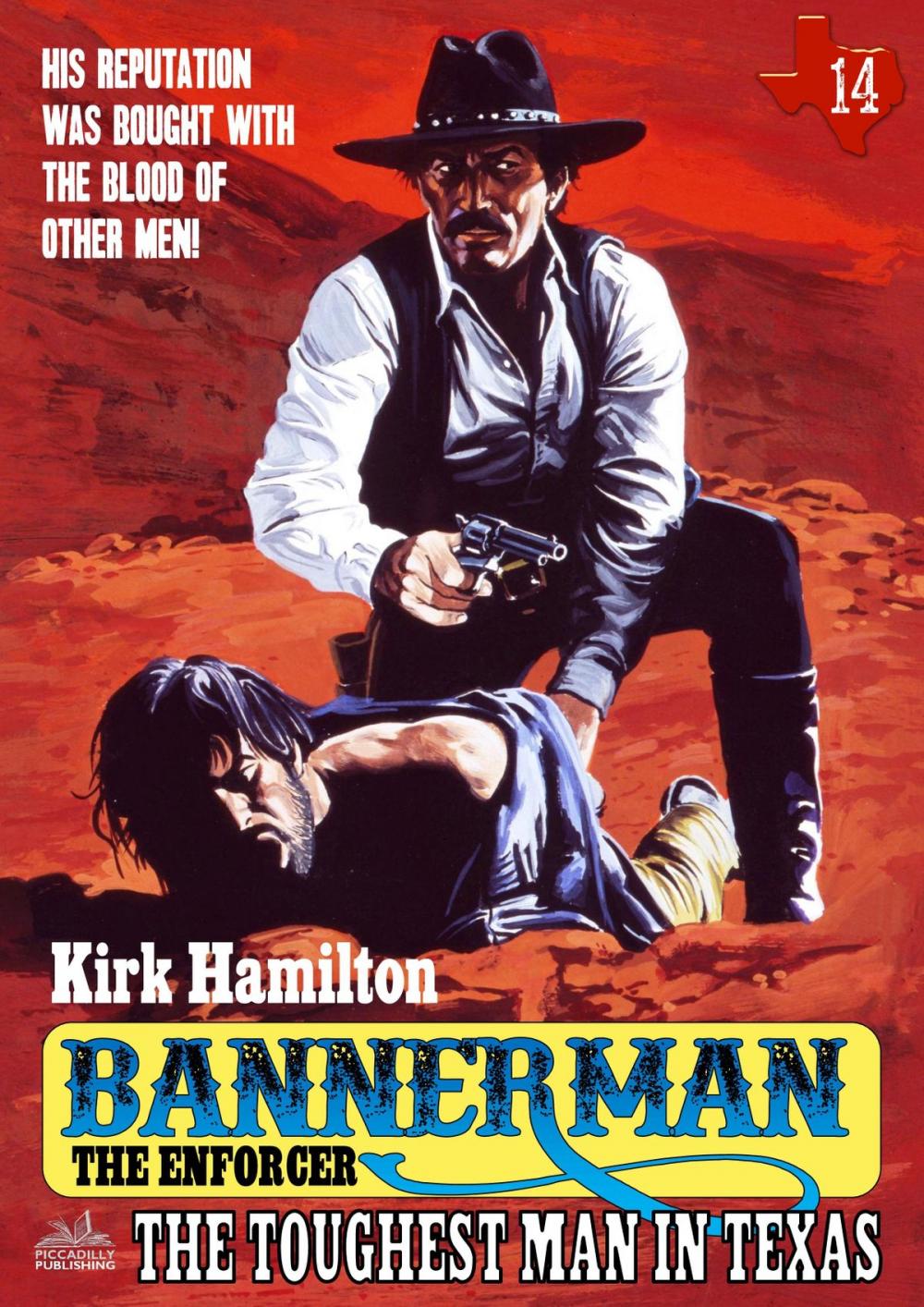 Big bigCover of Bannerman the Enforcer 14: The Toughest Man in Texas