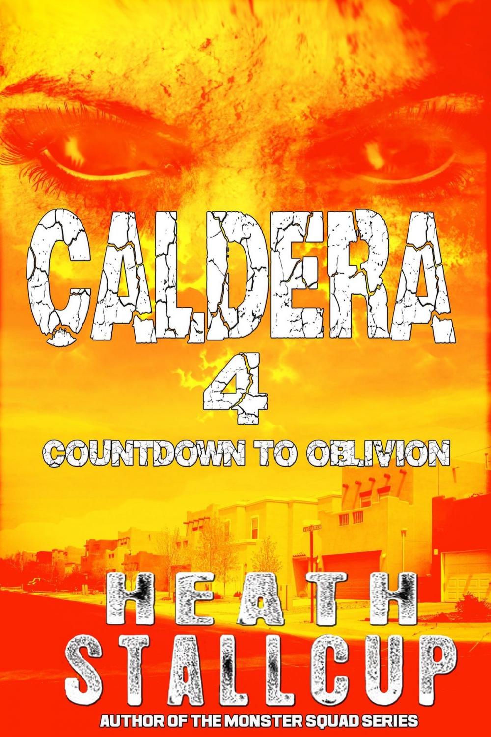 Big bigCover of Caldera Book 4: Countdown To Oblivion