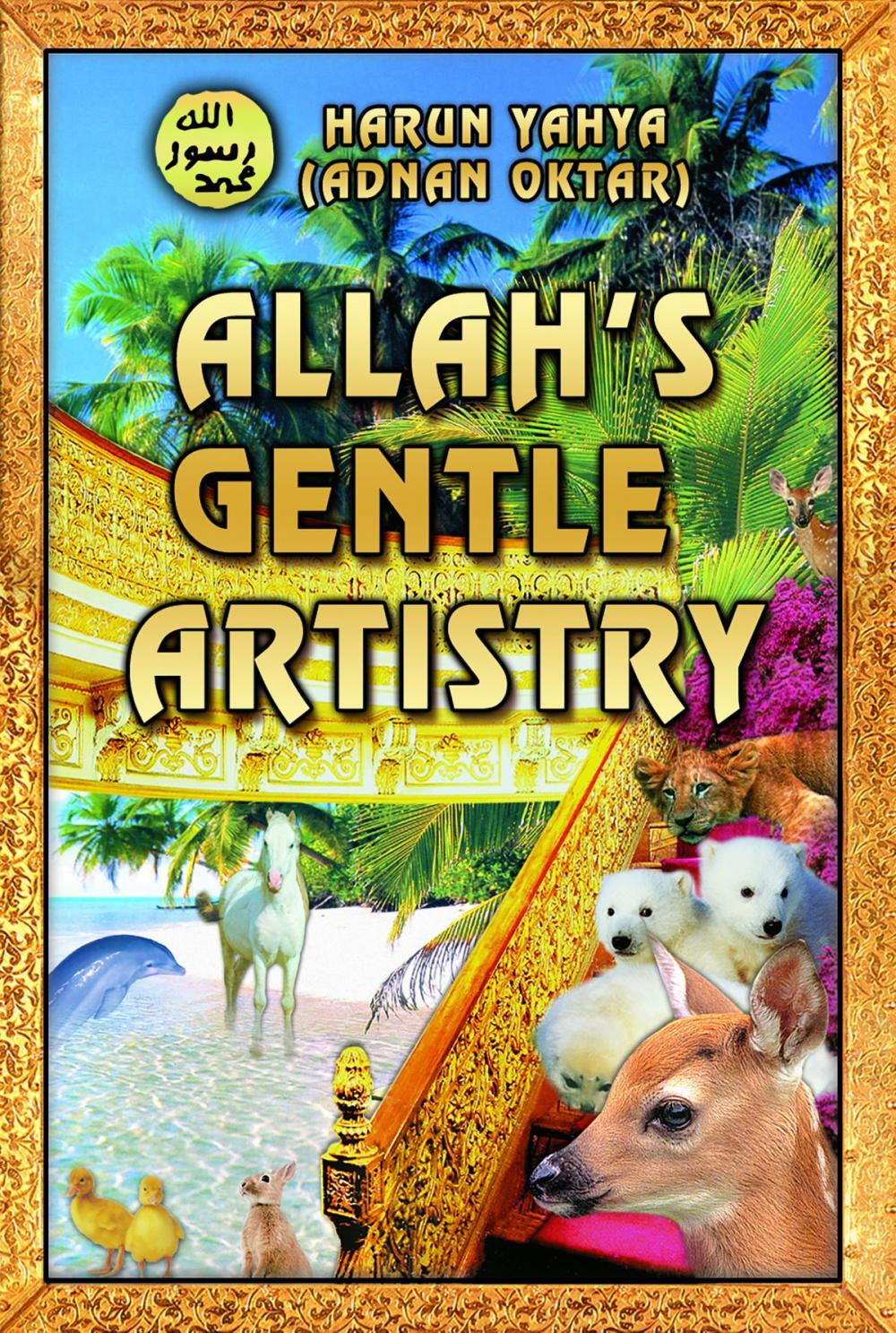 Big bigCover of Allah's Gentle Artistry