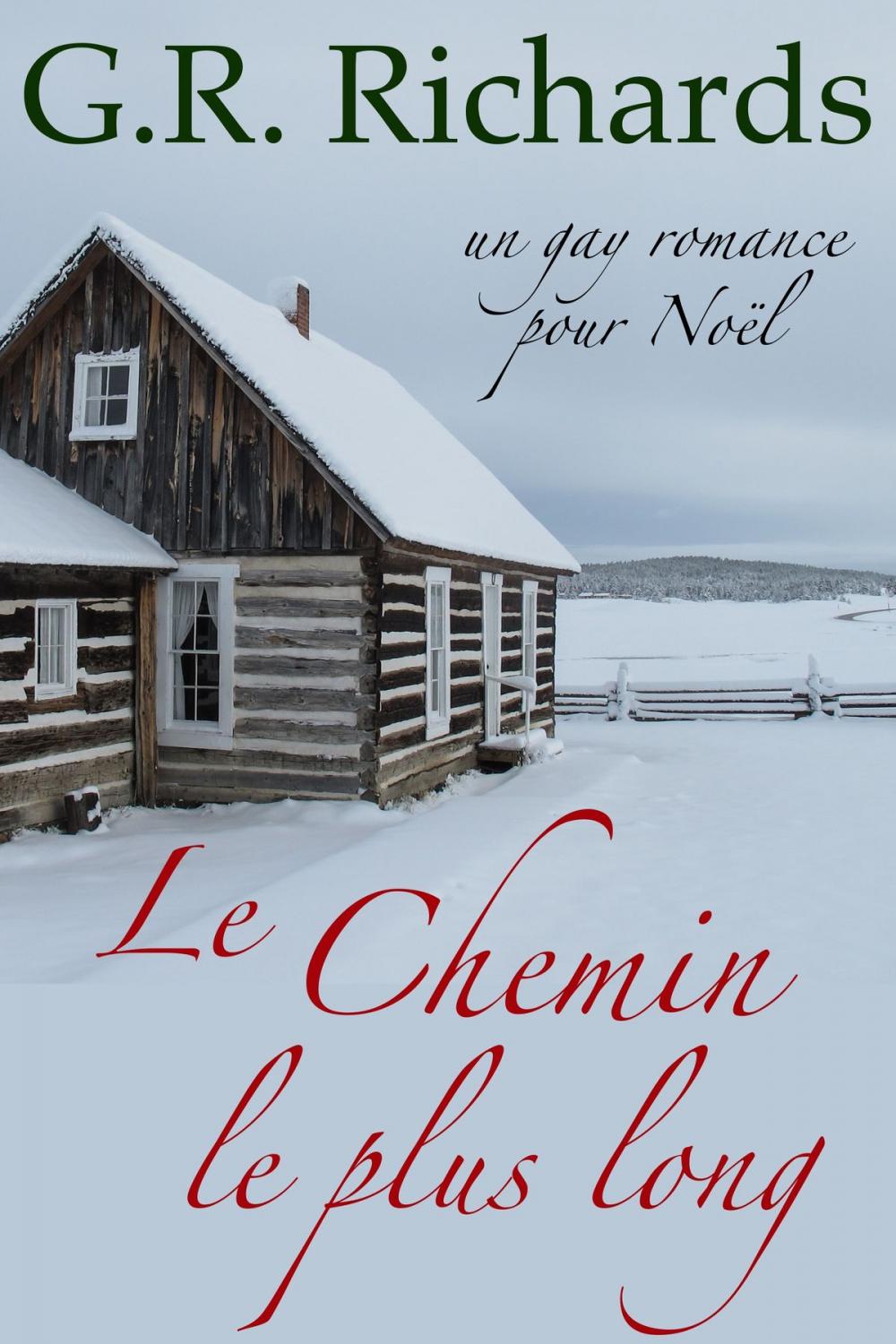 Big bigCover of Le chemin le plus long: un gay romance pour Noël