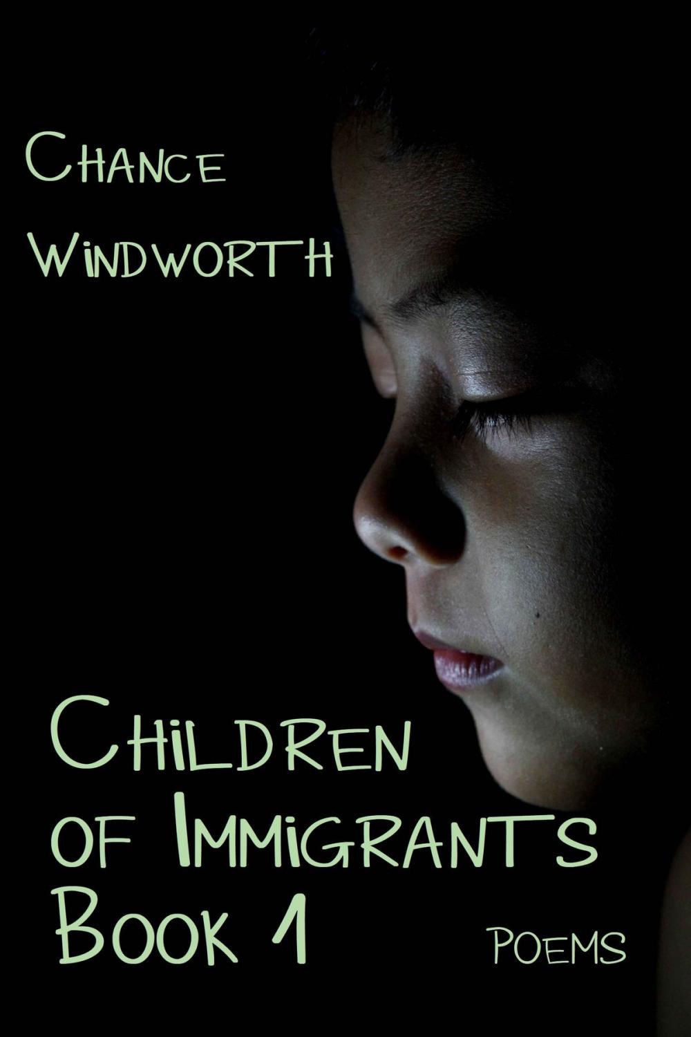 Big bigCover of Children of Immigrants Book 1