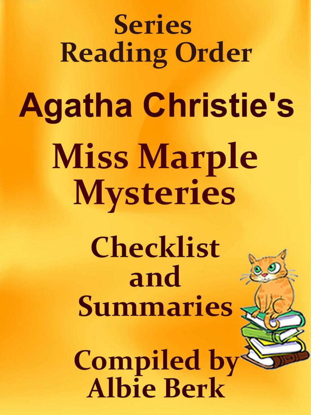 Big bigCover of Agatha Christie's Miss Marple Mysteries- Summaries & Checklist: Series Reading Order