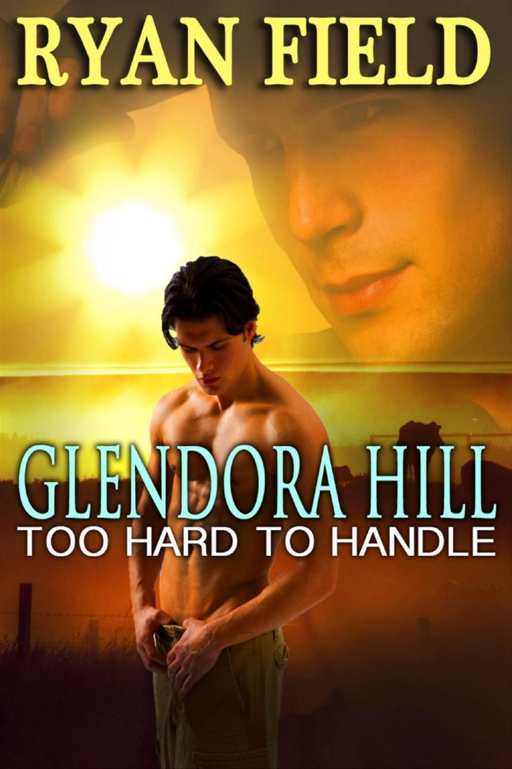 Big bigCover of Glendora Hill: Too Hard to Handle