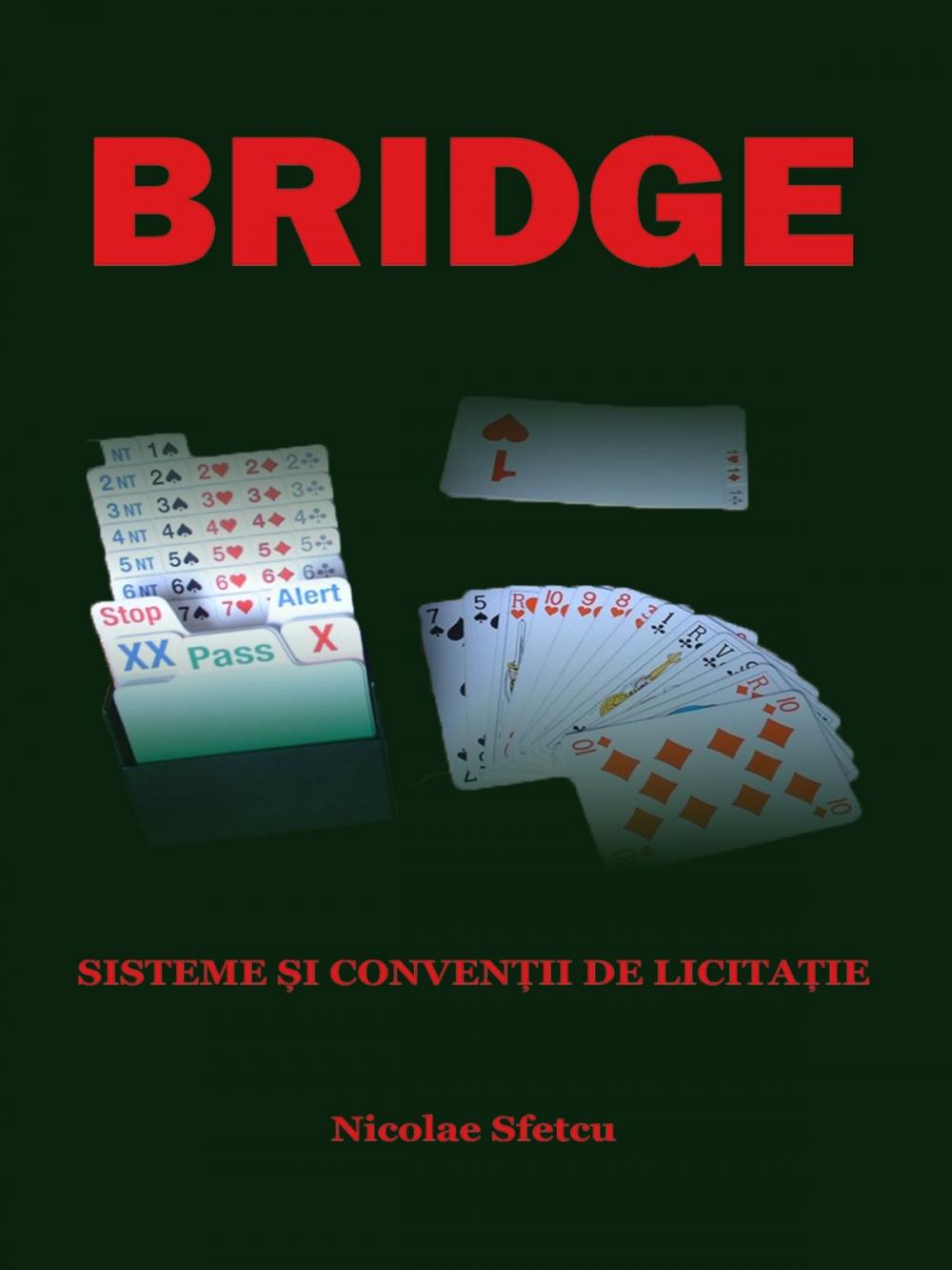 Big bigCover of Bridge: Sisteme și convenții de licitație