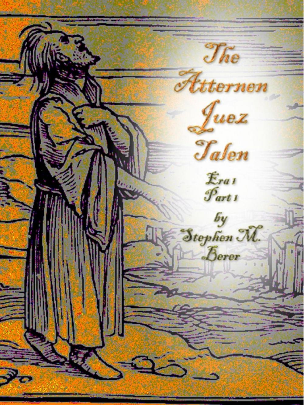 Big bigCover of The Atternen Juez Talen, Era 1 Part 1