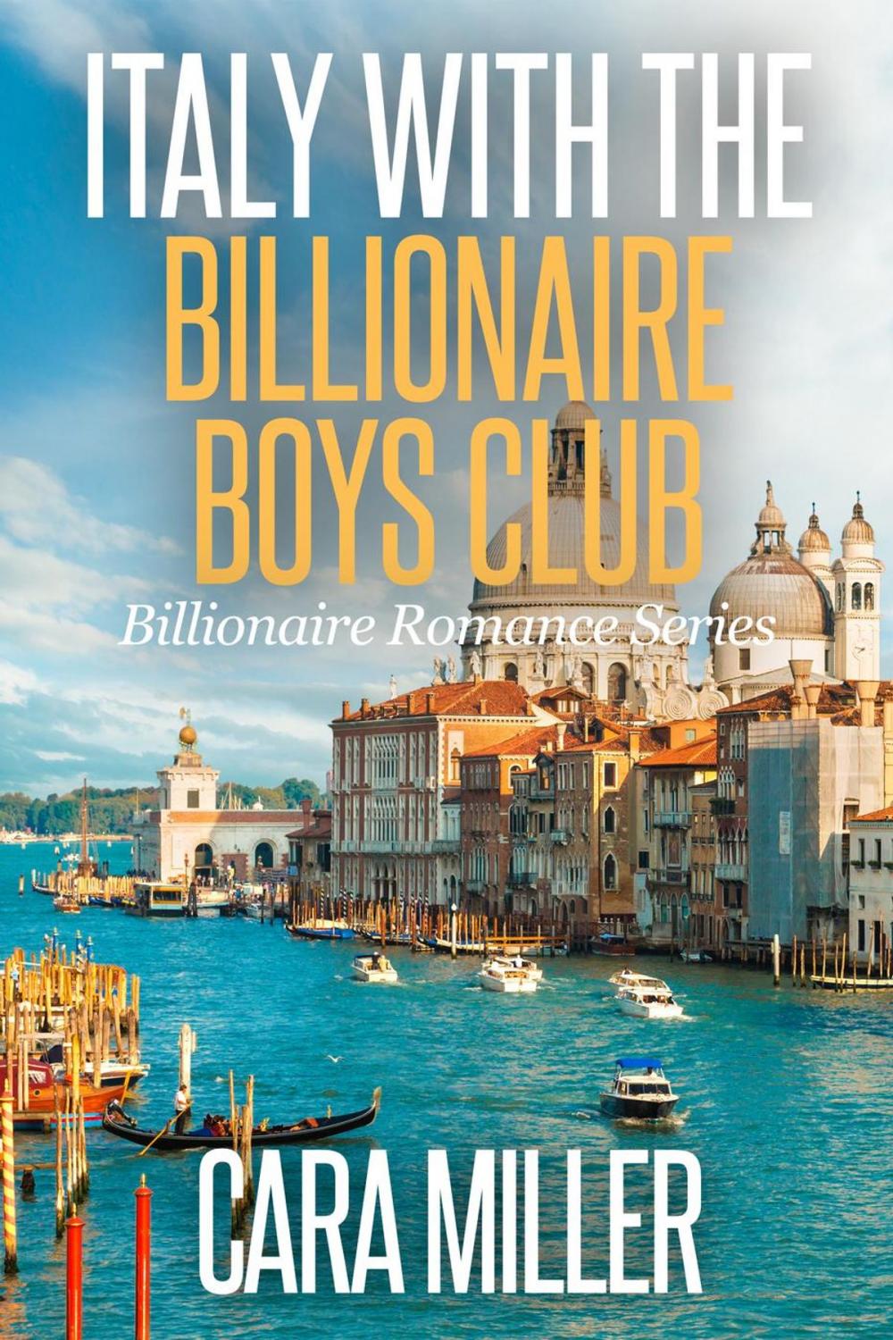 Big bigCover of Italy with the Billionaire Boys Club