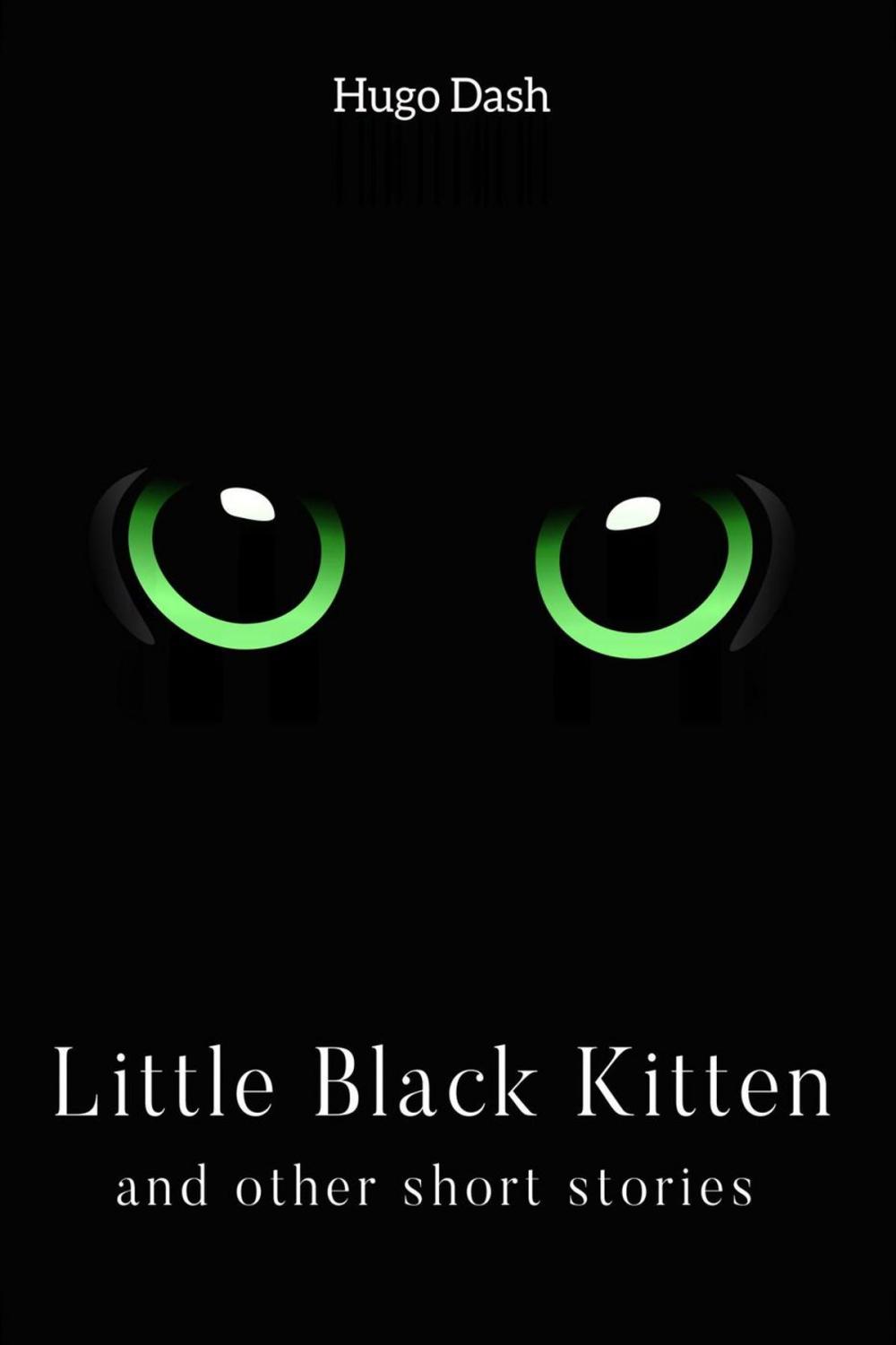 Big bigCover of Little Black Kitten: And Other Short Stories