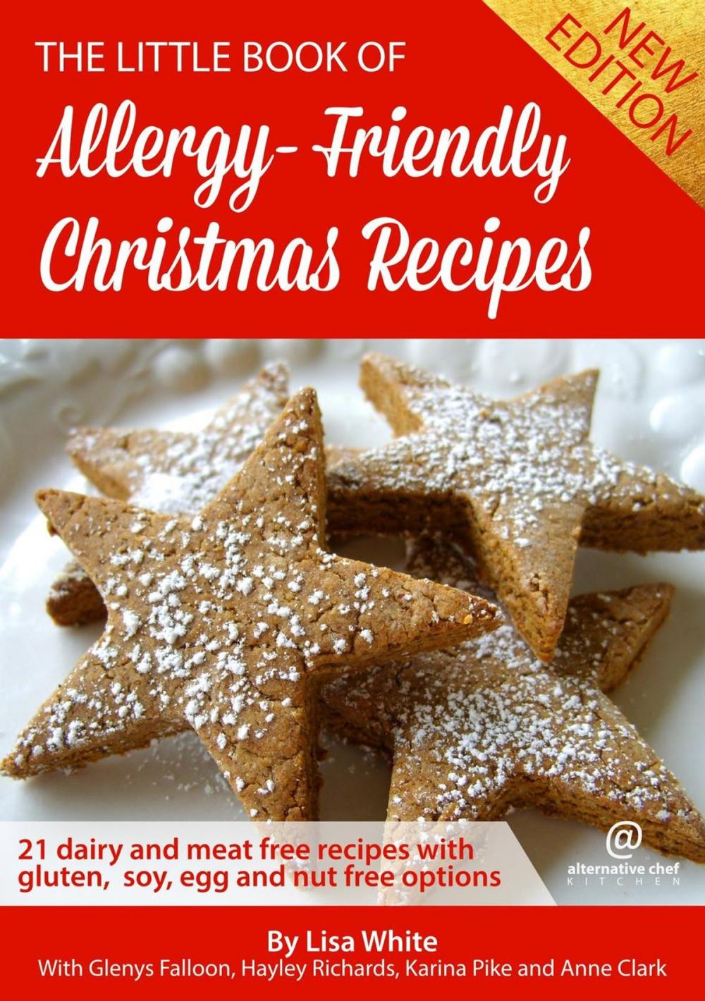 Big bigCover of Christmas Recipes: 21 Dairy and Meat Free Recipes with Gluten, Soy, Egg and Nut Free Options