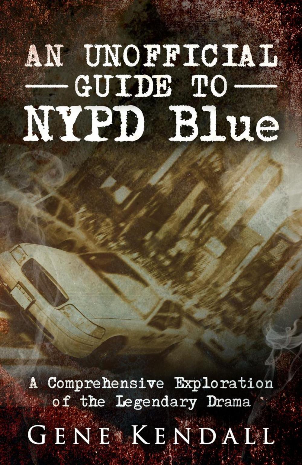 Big bigCover of An Unofficial Guide to NYPD BLUE