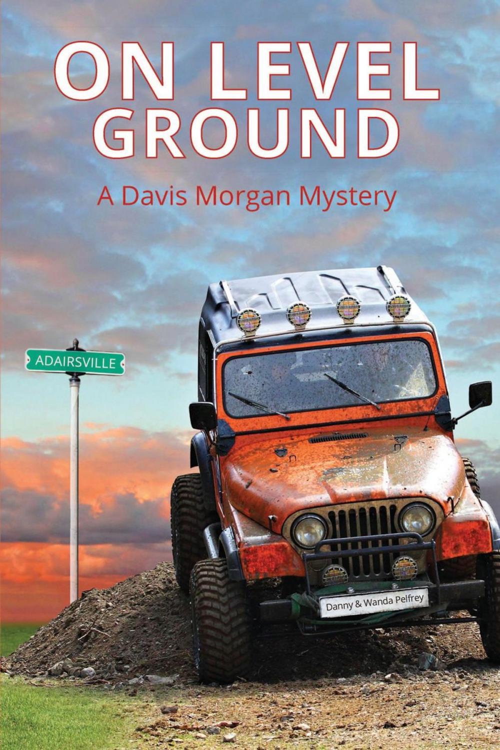 Big bigCover of One Level Ground: A Davis Morgan Mystery