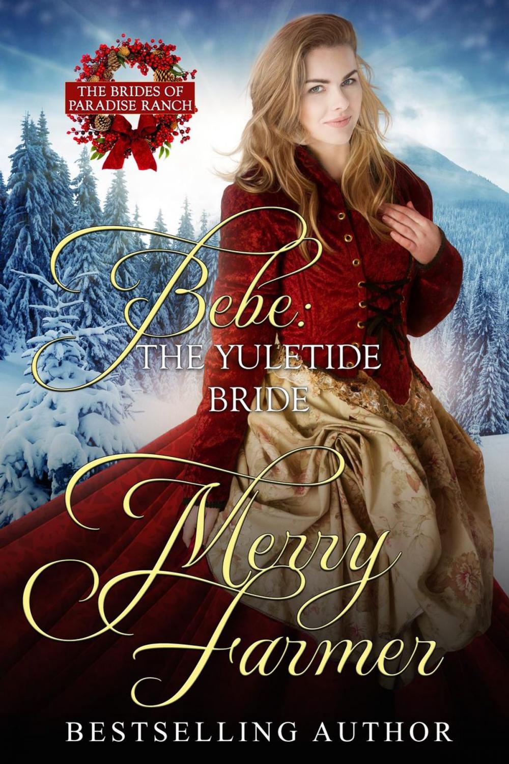 Big bigCover of Bebe: The Yuletide Bride