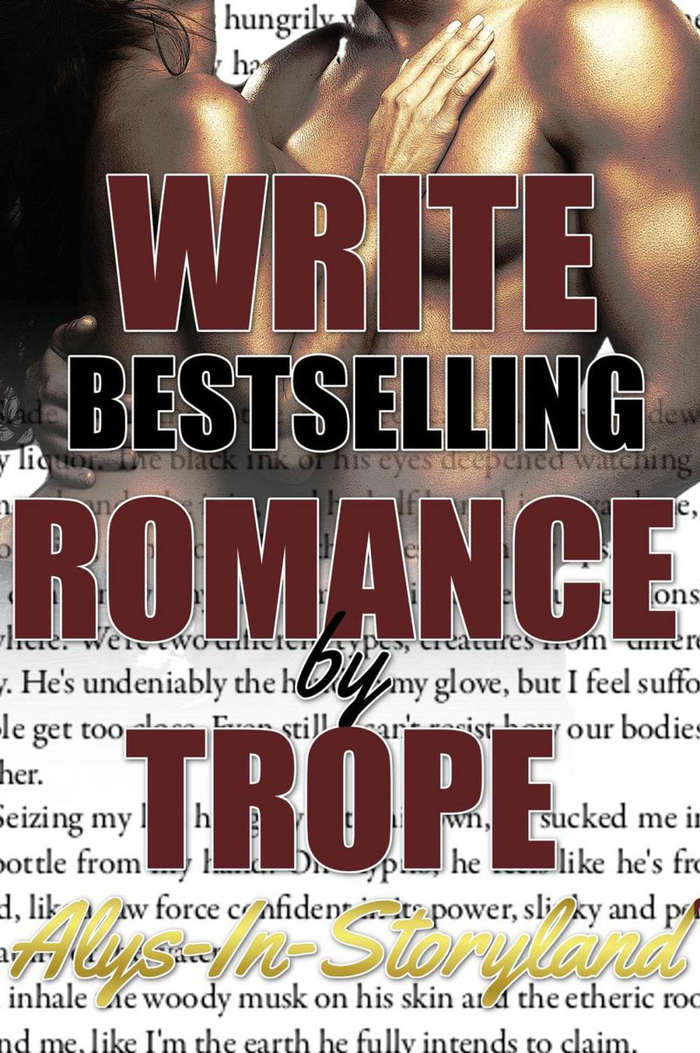 Big bigCover of Write Bestselling Romance By Trope