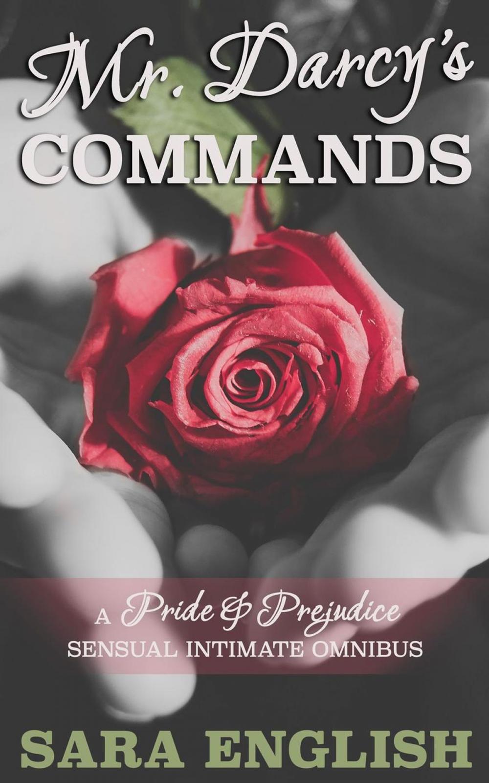 Big bigCover of Mr. Darcy's Commands - A Pride & Prejudice Sensual Intimate Omnibus