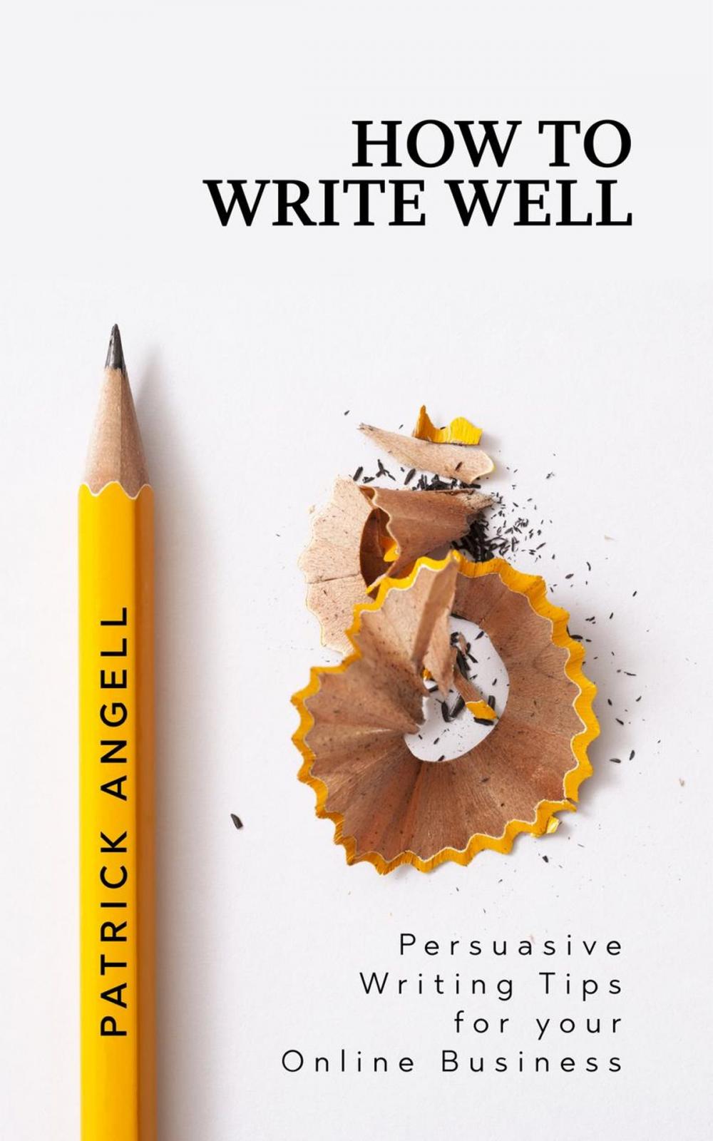 Big bigCover of How To Write Well