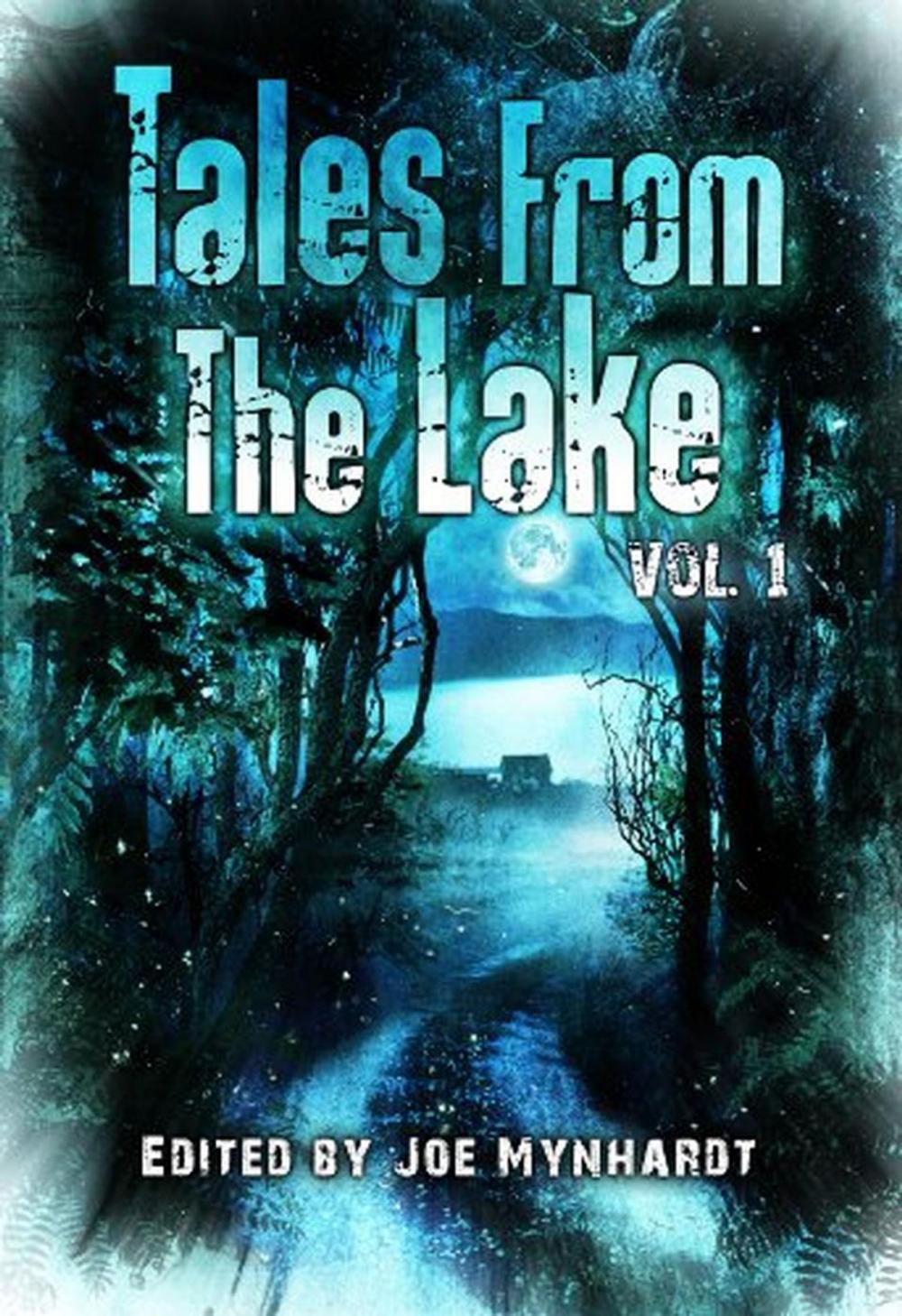 Big bigCover of Tales from the Lake: Volume 1