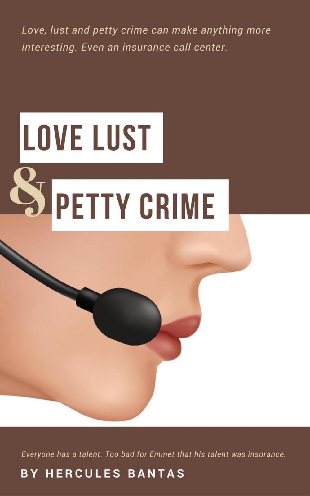 Big bigCover of Love Lust & Petty Crime