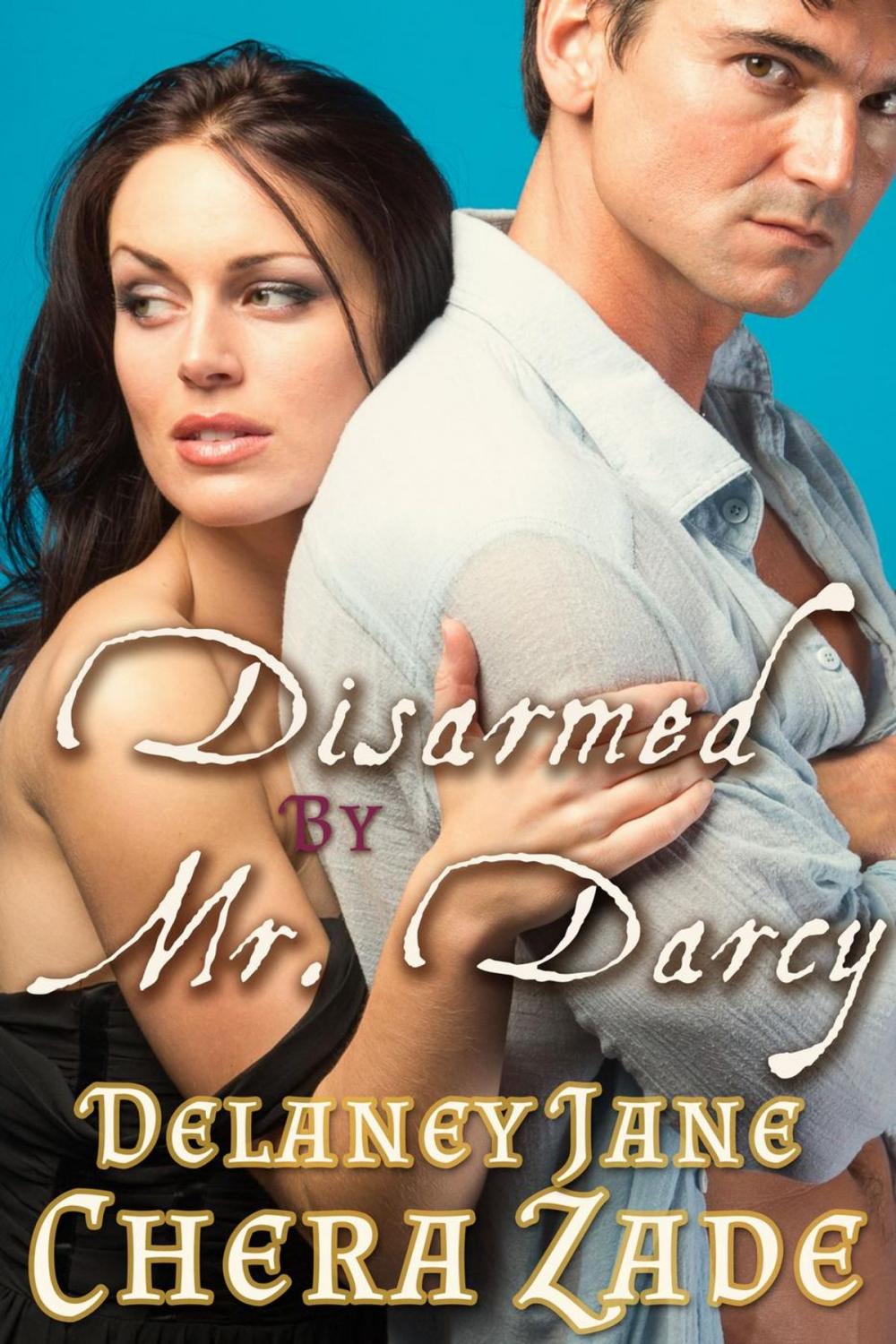 Big bigCover of Disarmed by Mr. Darcy