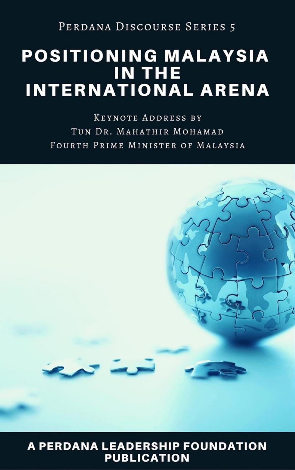 Big bigCover of Positioning Malaysia in the International Arena