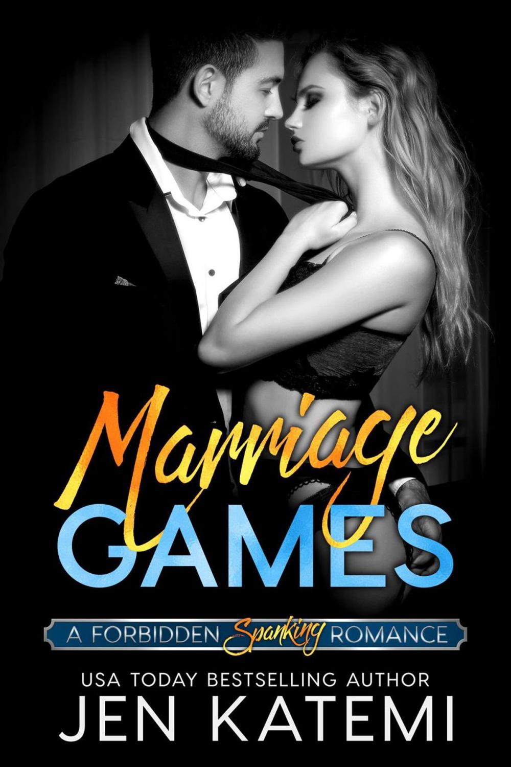 Big bigCover of Marriage Games (A Spanking Romance)