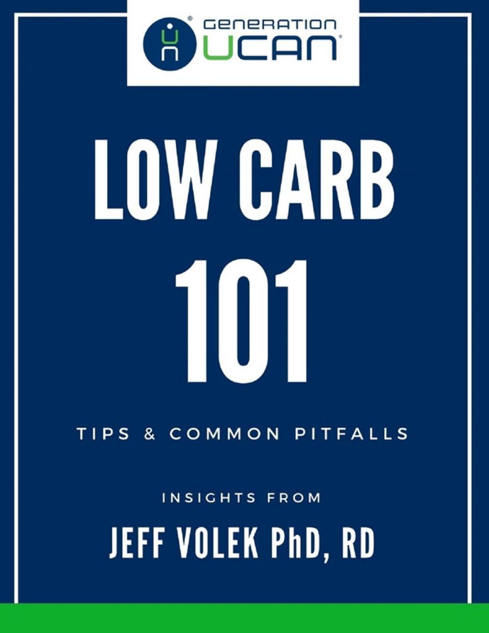 Big bigCover of Low Carb 101: Tips & Common Pitfalls - Insights from Jeff Volek Phd, Rd