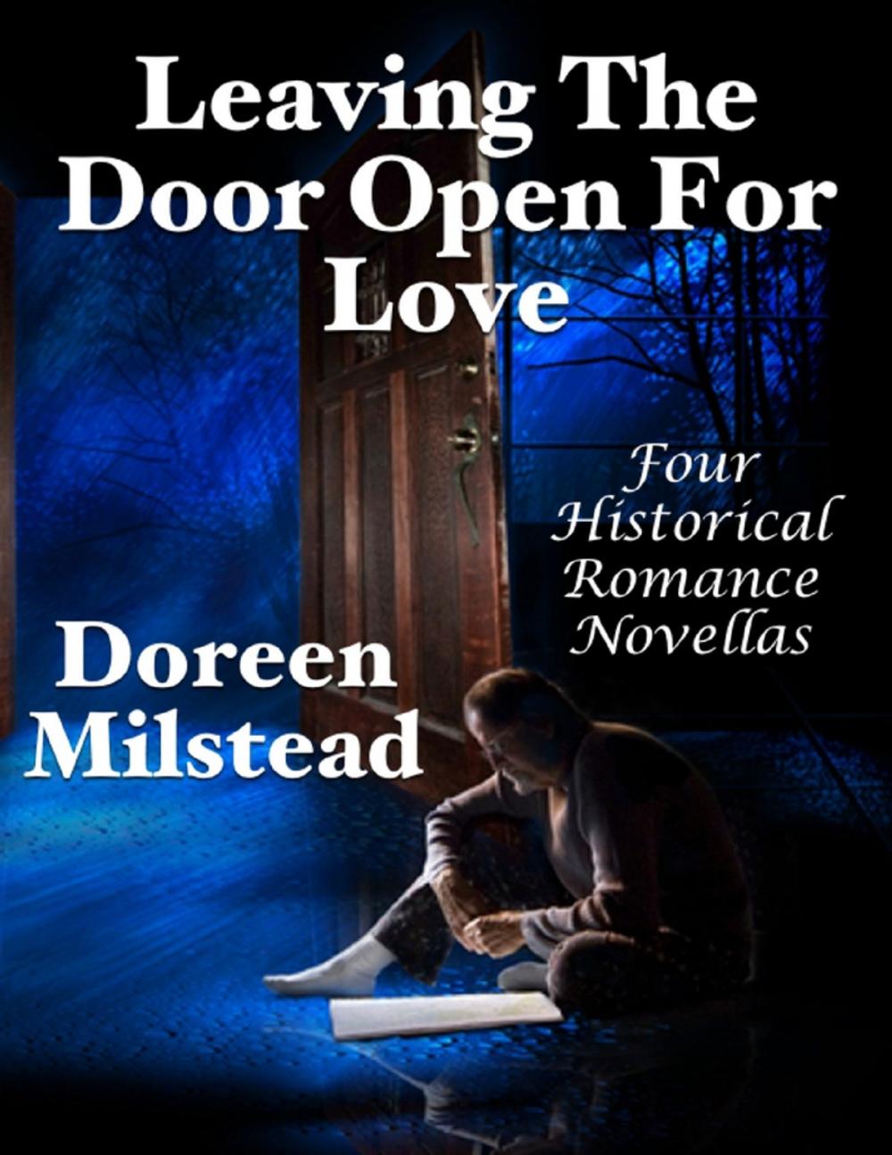 Big bigCover of Leaving the Door Open for Love: Four Historical Romance Novellas