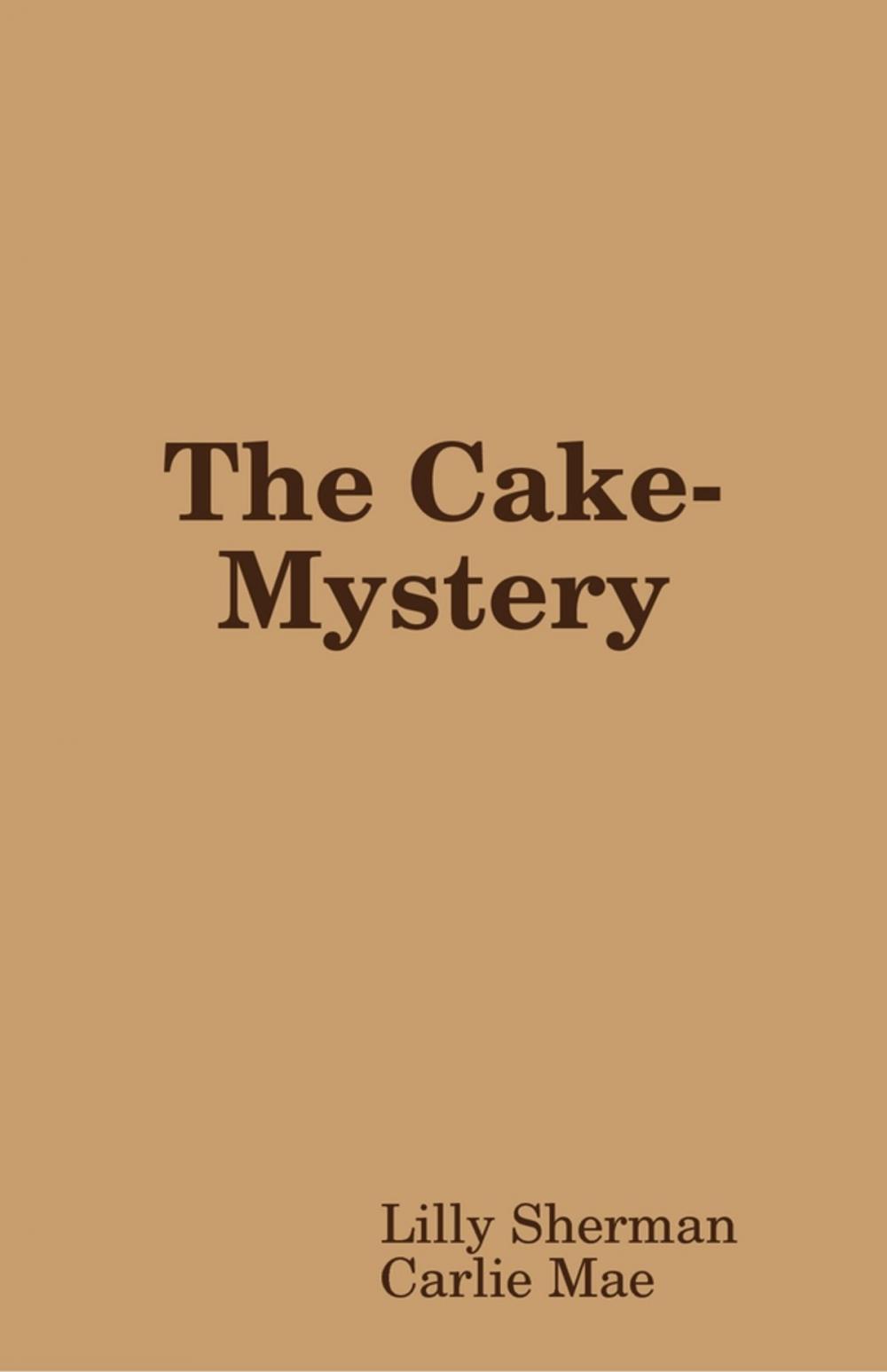 Big bigCover of The Cake-Mystery