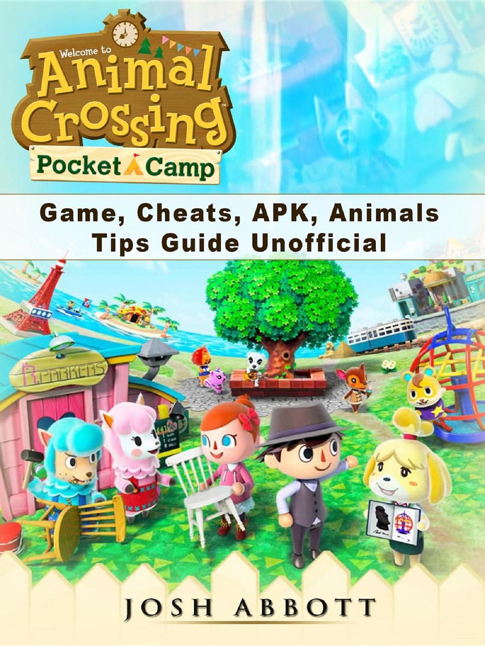 Big bigCover of Animal Crossing Pocket Camp Game, Cheats, APK, Animals, Tips Guide Unofficial