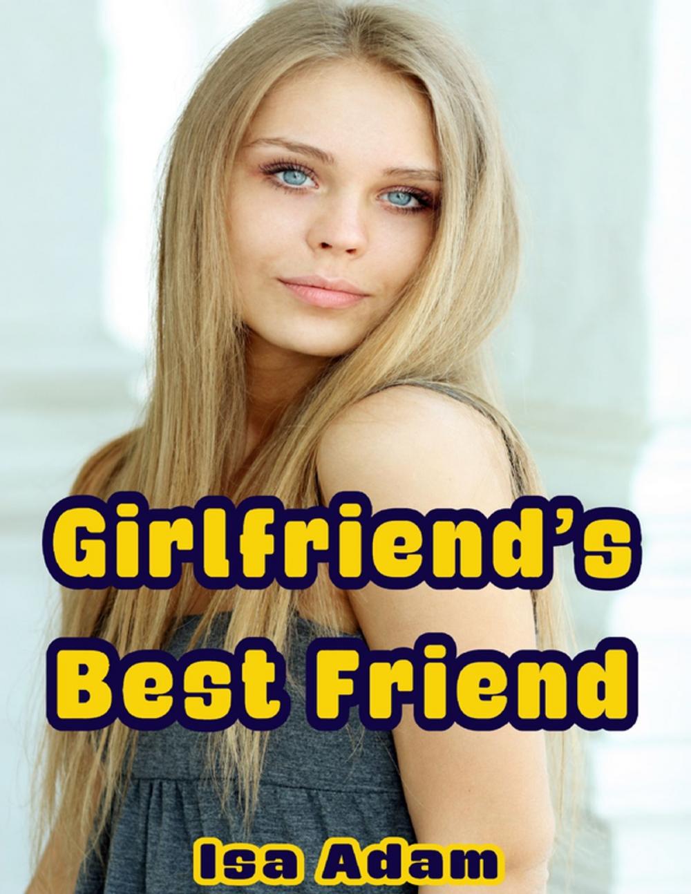 Big bigCover of Girlfriend’s Best Friend