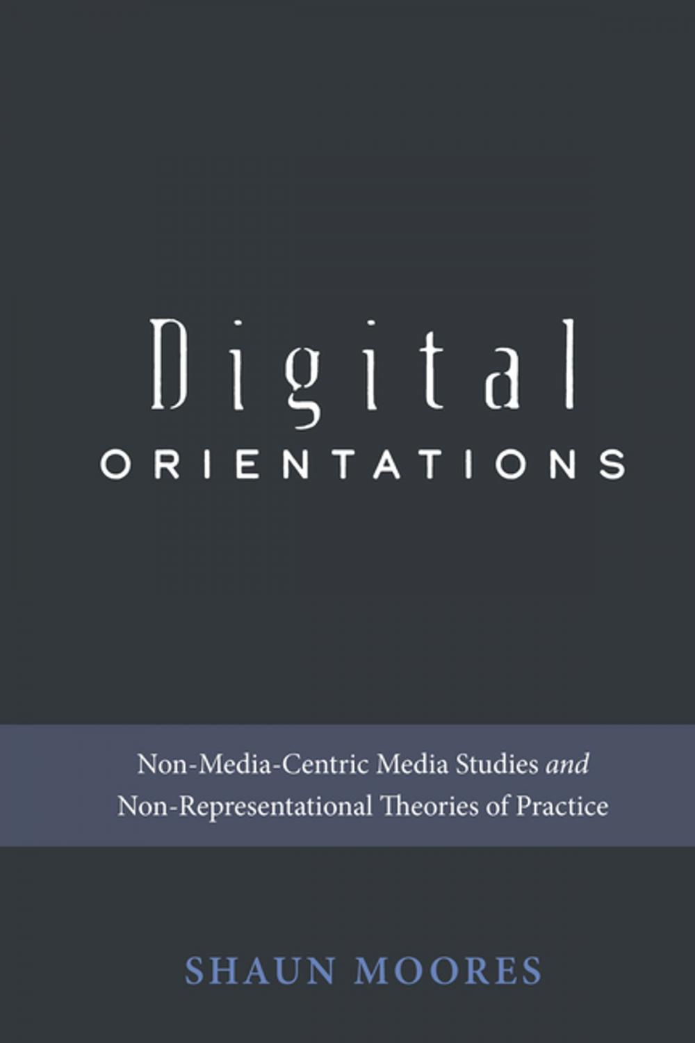 Big bigCover of Digital Orientations