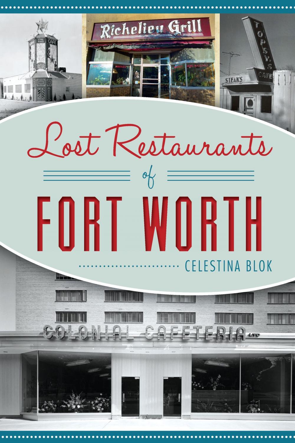 Big bigCover of Lost Restaurants of Fort Worth