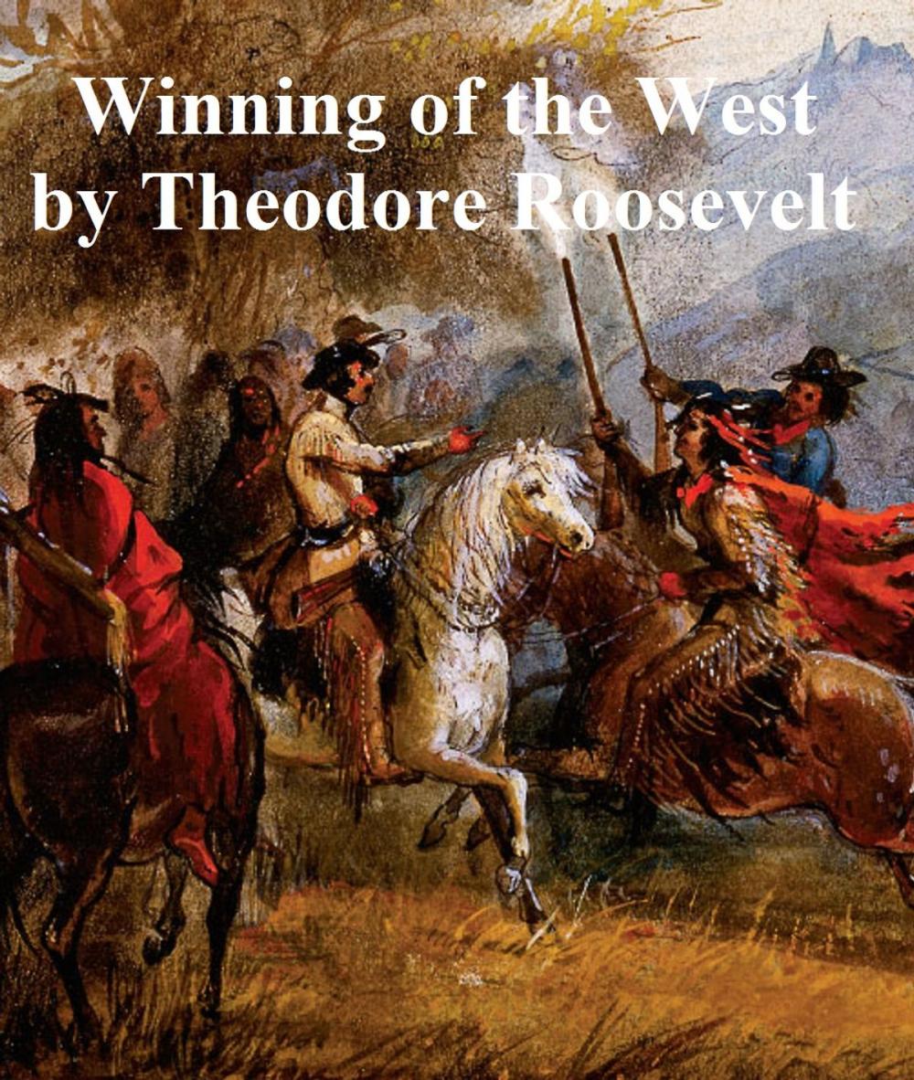 Big bigCover of The Winning of the West, all four volumes