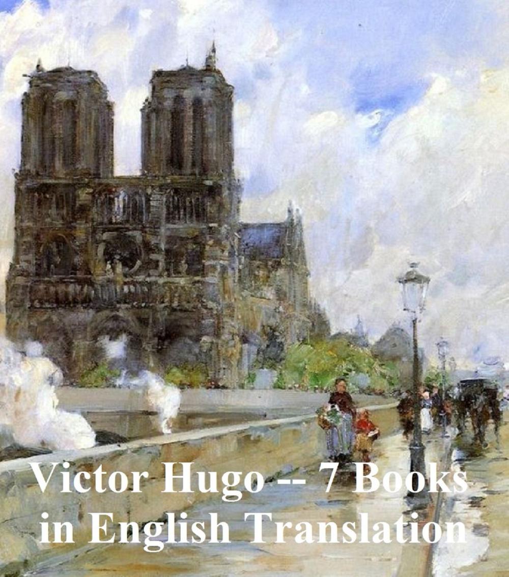 Big bigCover of Victor Hugo: 6 books in English translation