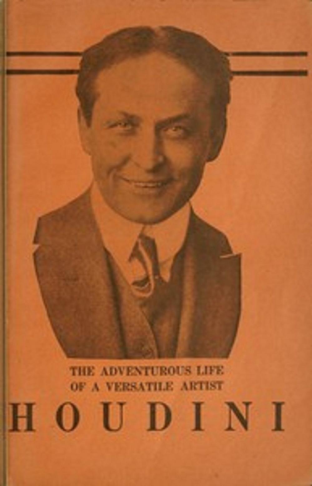 Big bigCover of The Adventurous Life of a Versatile Artist: Houdini