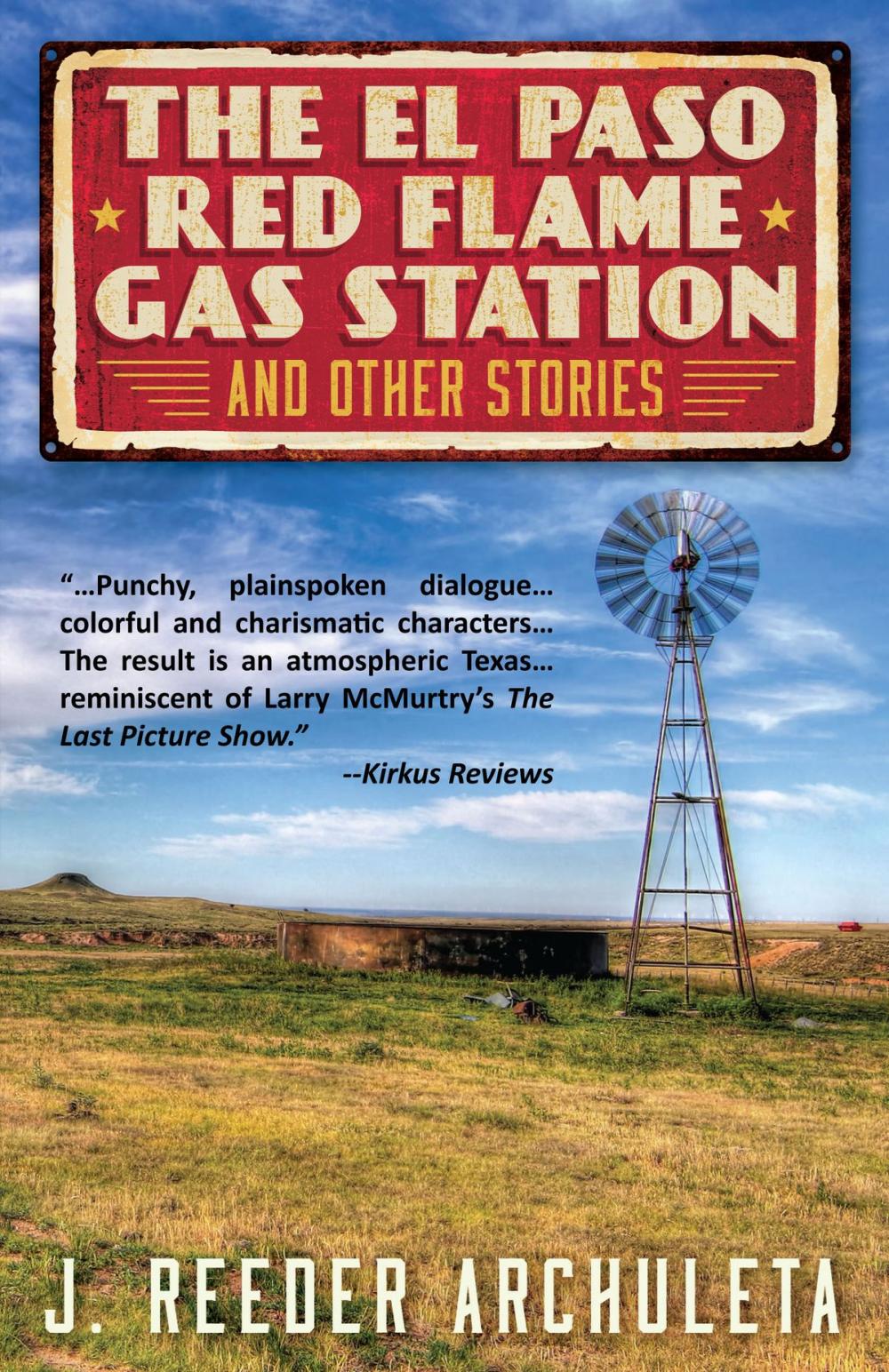 Big bigCover of The El Paso Red Flame Gas Station and Other Stories