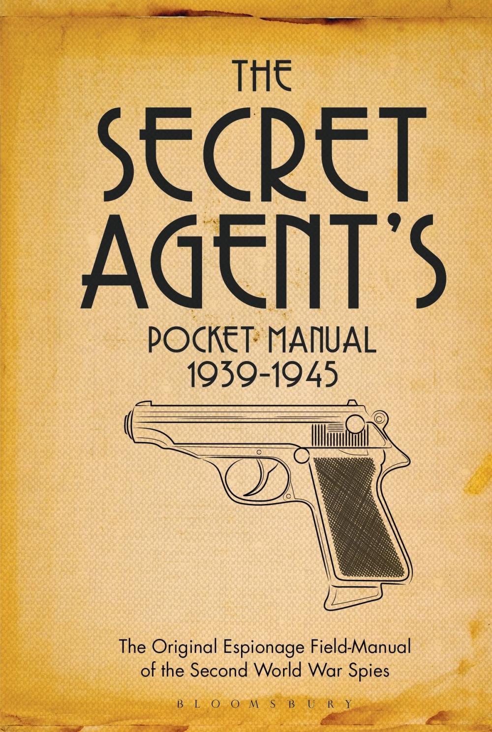 Big bigCover of The Secret Agent's Pocket Manual