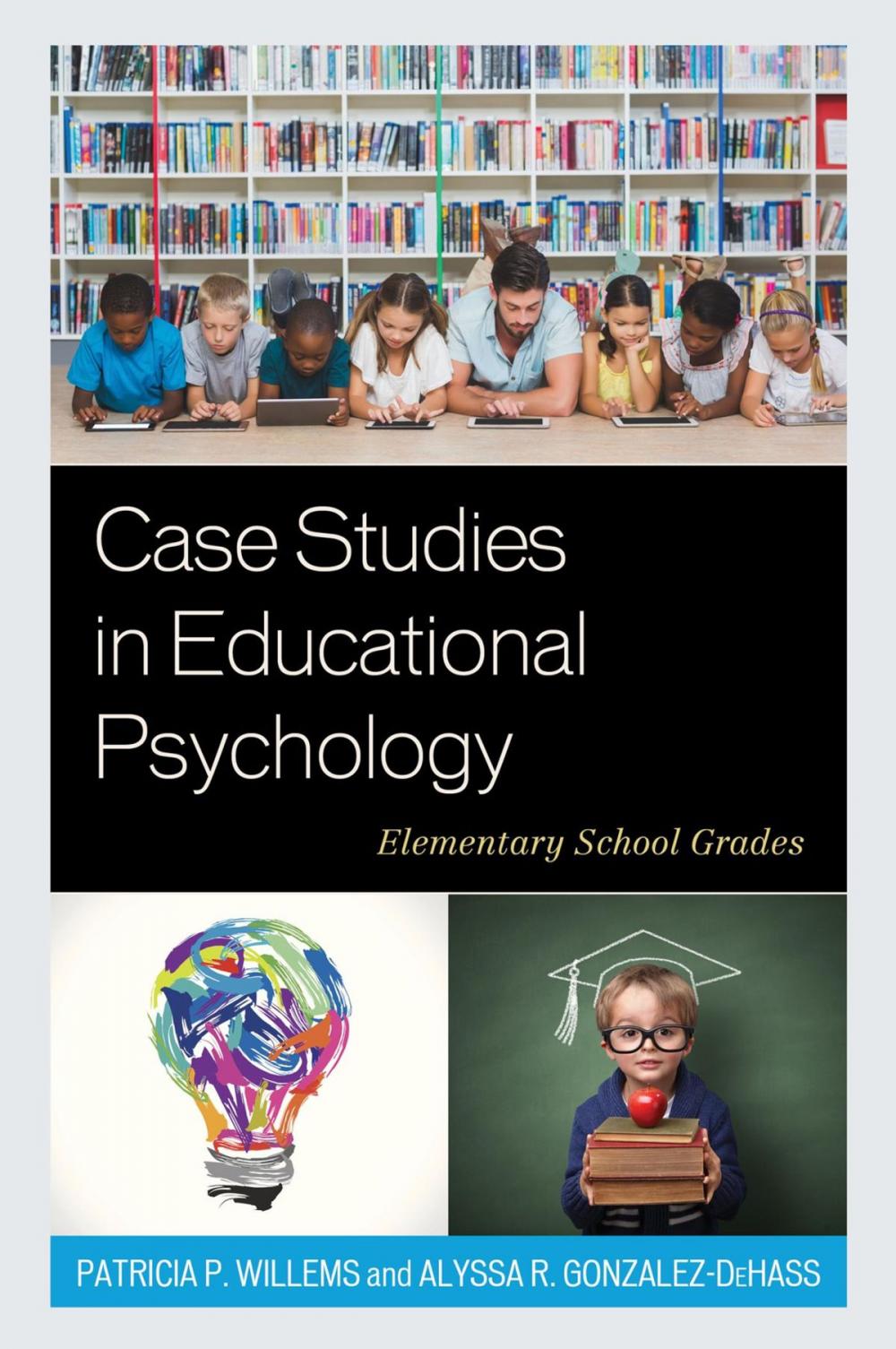 Big bigCover of Case Studies in Educational Psychology