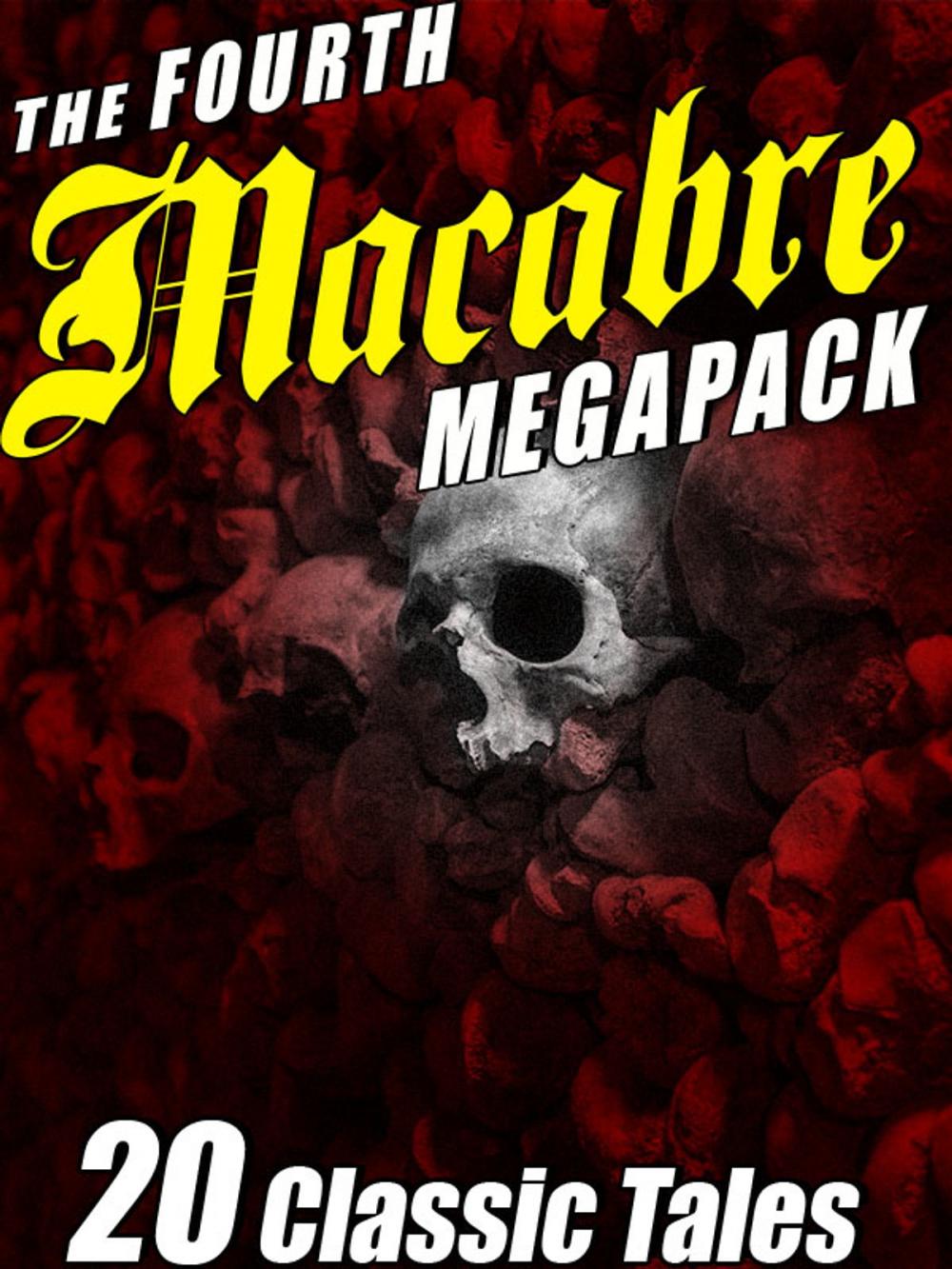 Big bigCover of The Fourth Macabre MEGAPACK®