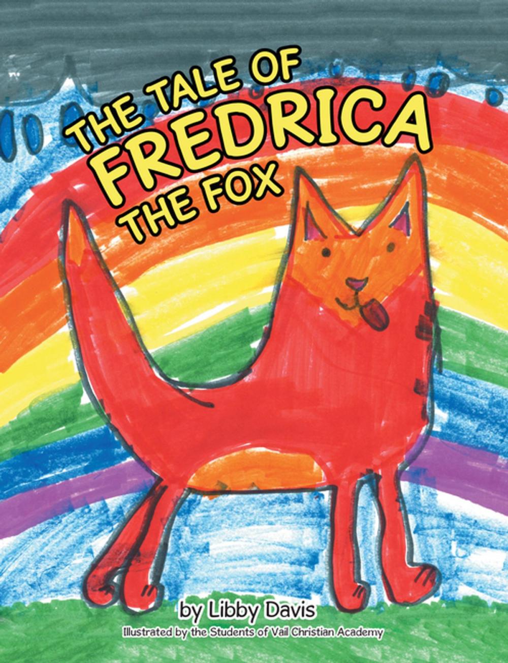 Big bigCover of The Tale of Fredrica the Fox