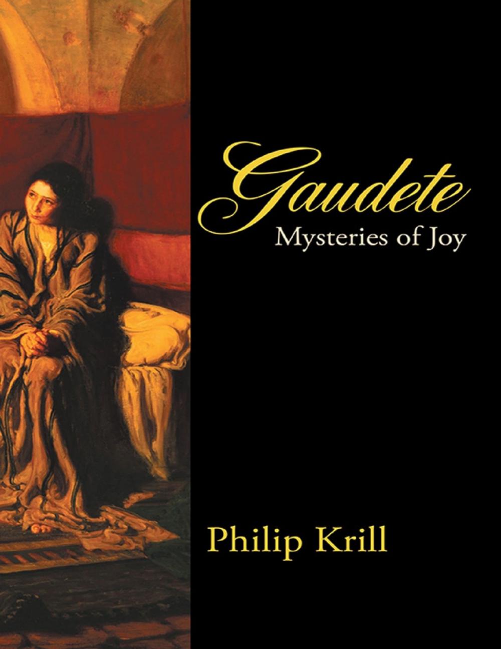 Big bigCover of Gaudete: Mysteries of Joy