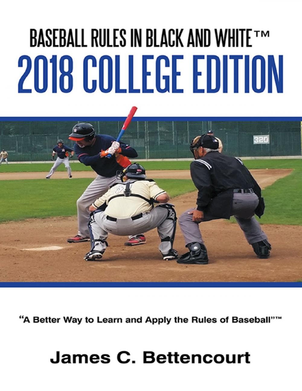 Big bigCover of Baseball Rules in Black and White™: 2018 College Edition