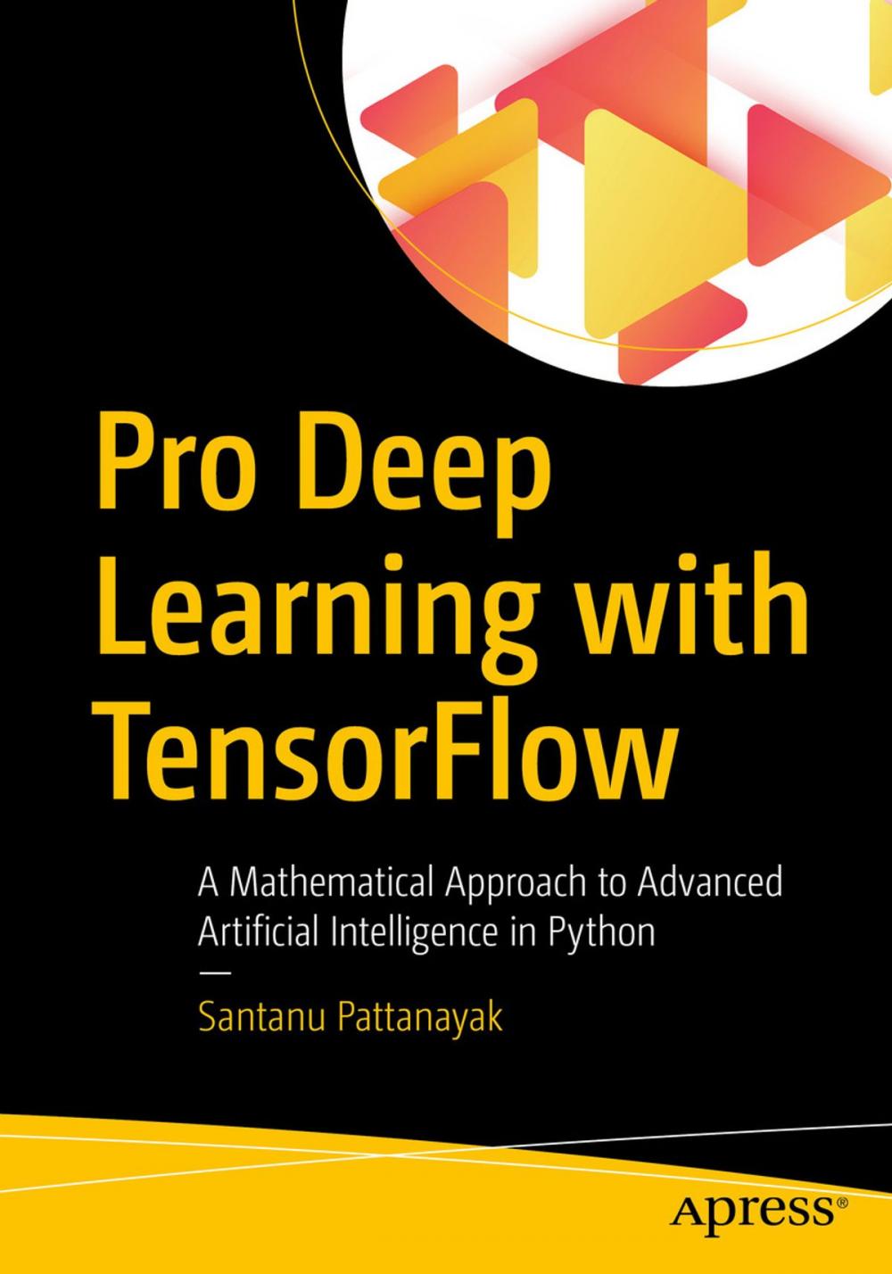 Big bigCover of Pro Deep Learning with TensorFlow