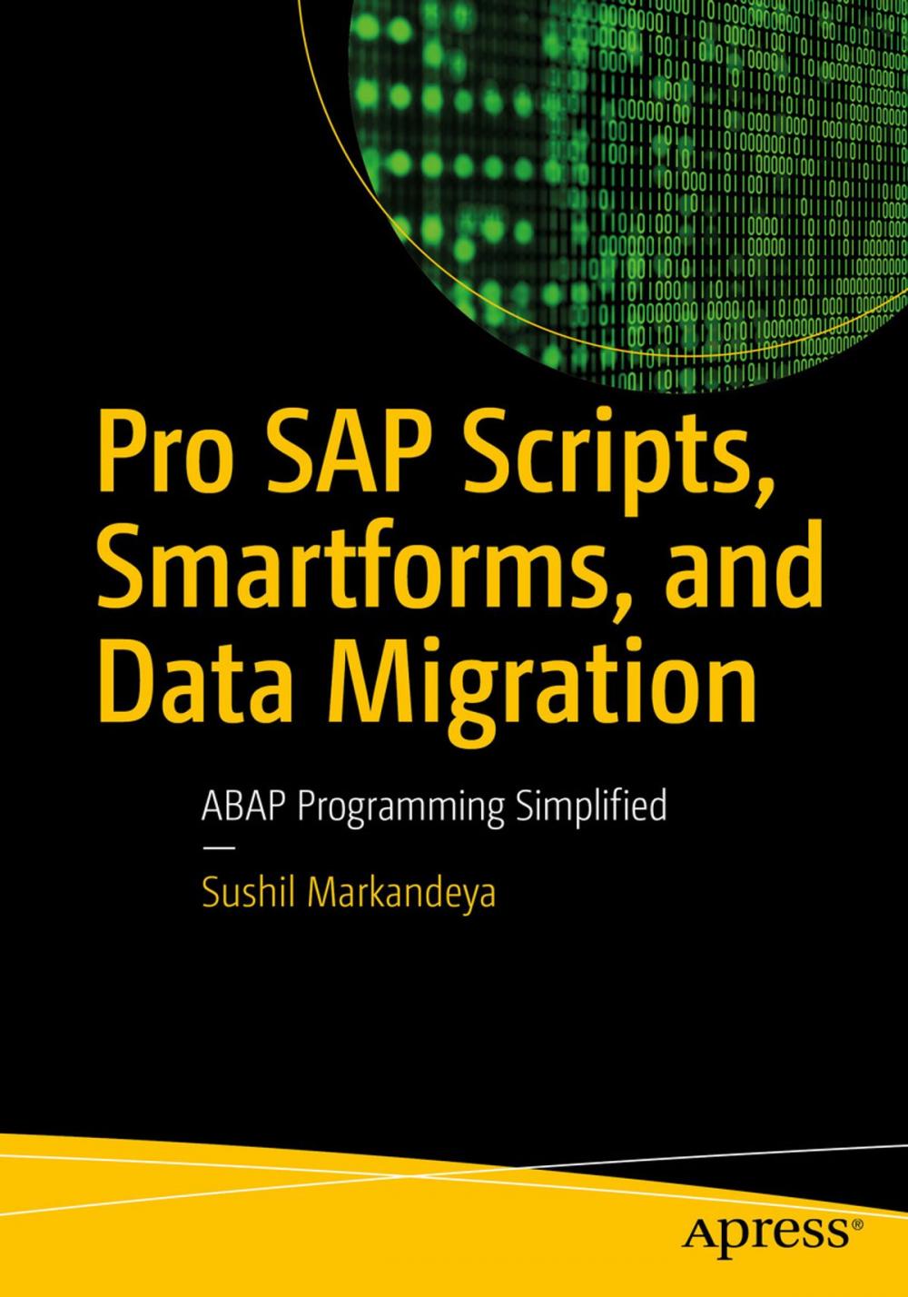 Big bigCover of Pro SAP Scripts, Smartforms, and Data Migration