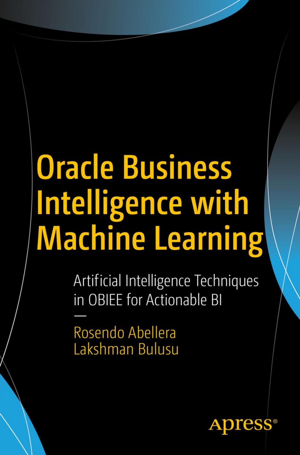 Big bigCover of Oracle Business Intelligence with Machine Learning